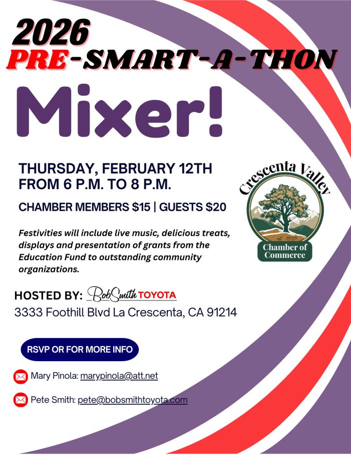 NEWS FROM THE CRESCENTA VALLEY CHAMBER <<< ‘OUR BUSINESS IS YOUR BUSINESS’