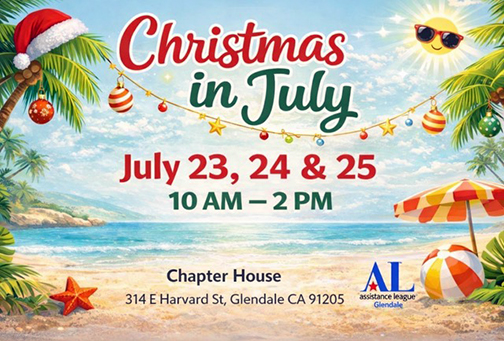 Christmas in July Returns to Assistance League Glendale